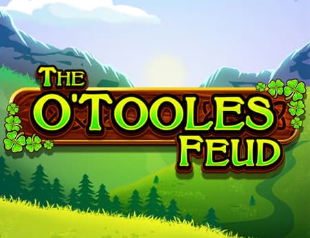 The O' Tooles Feud