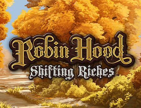 Robin Hood: Shifting Riches™